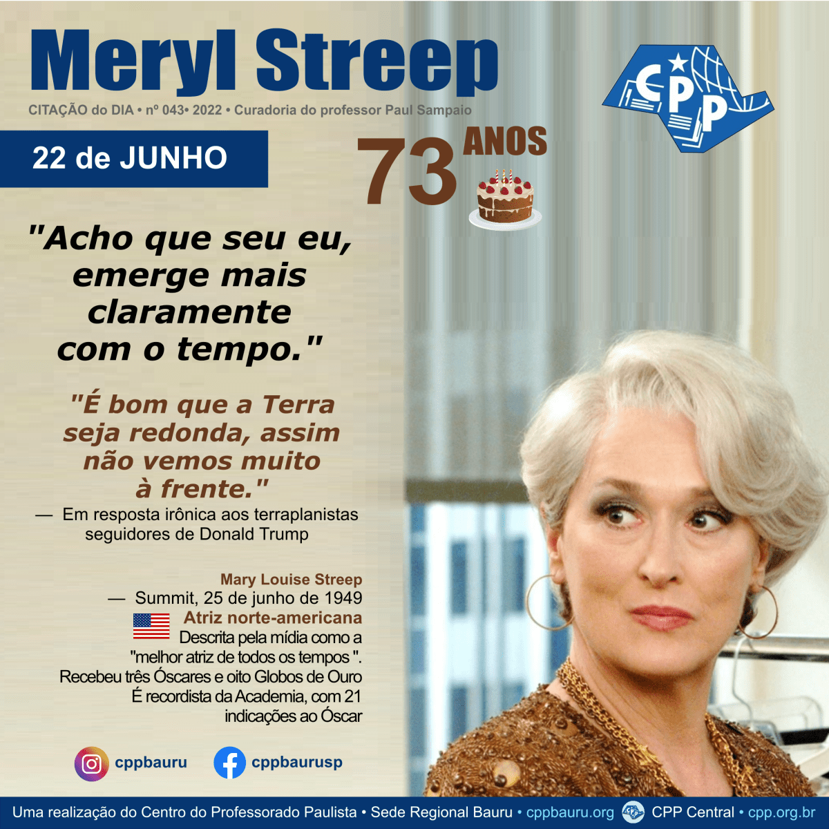 Meryl Streep • 73&nbsp;Anos