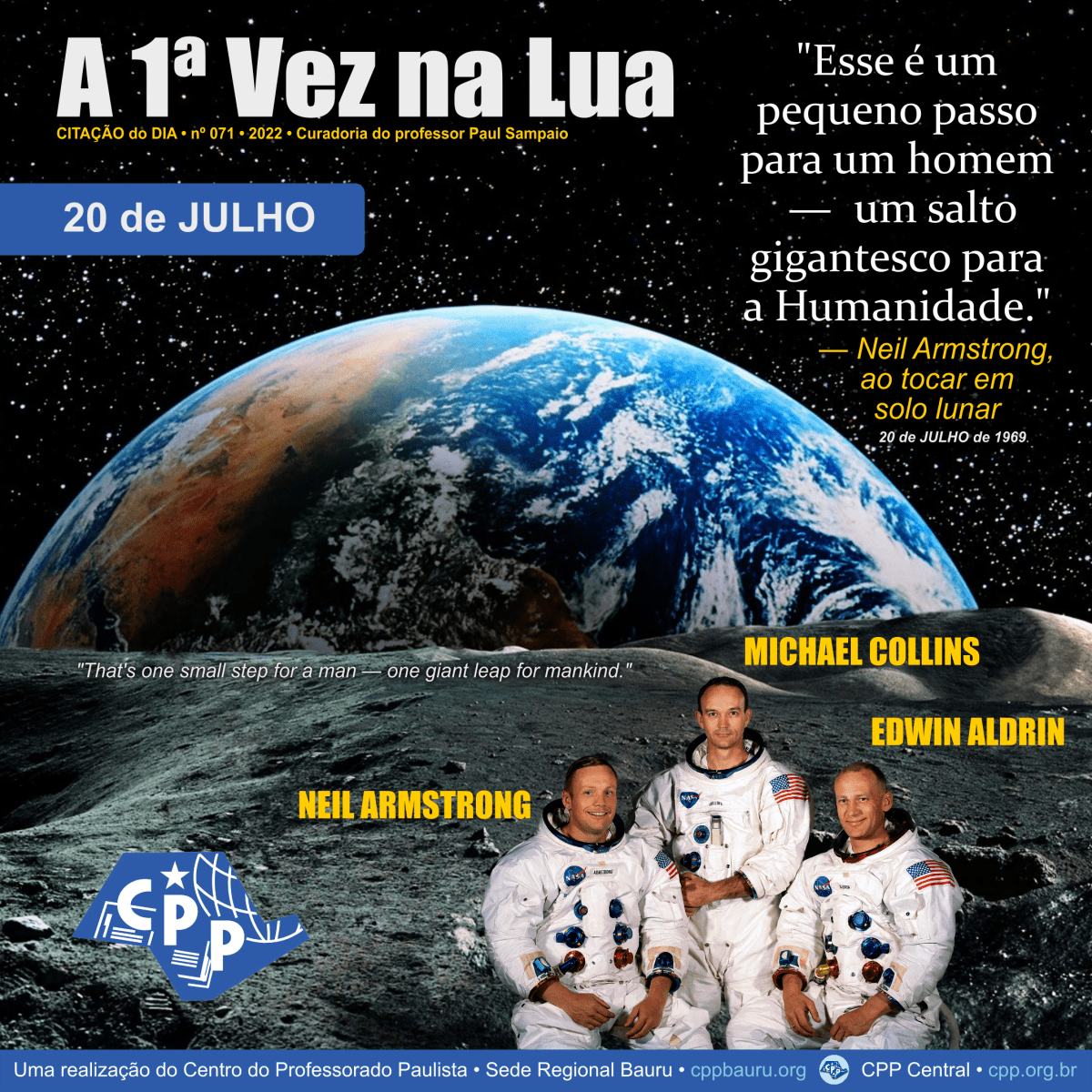 A 1ª Vez na Lua • 20 de Julho • 53&nbsp;Anos