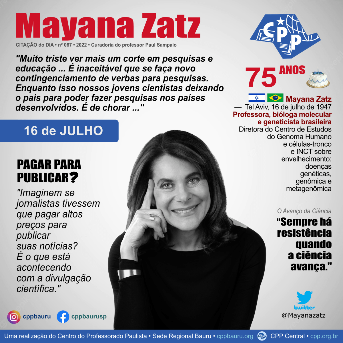 O Avanço da Ciência • Mayana Zatz • 75&nbsp;Anos