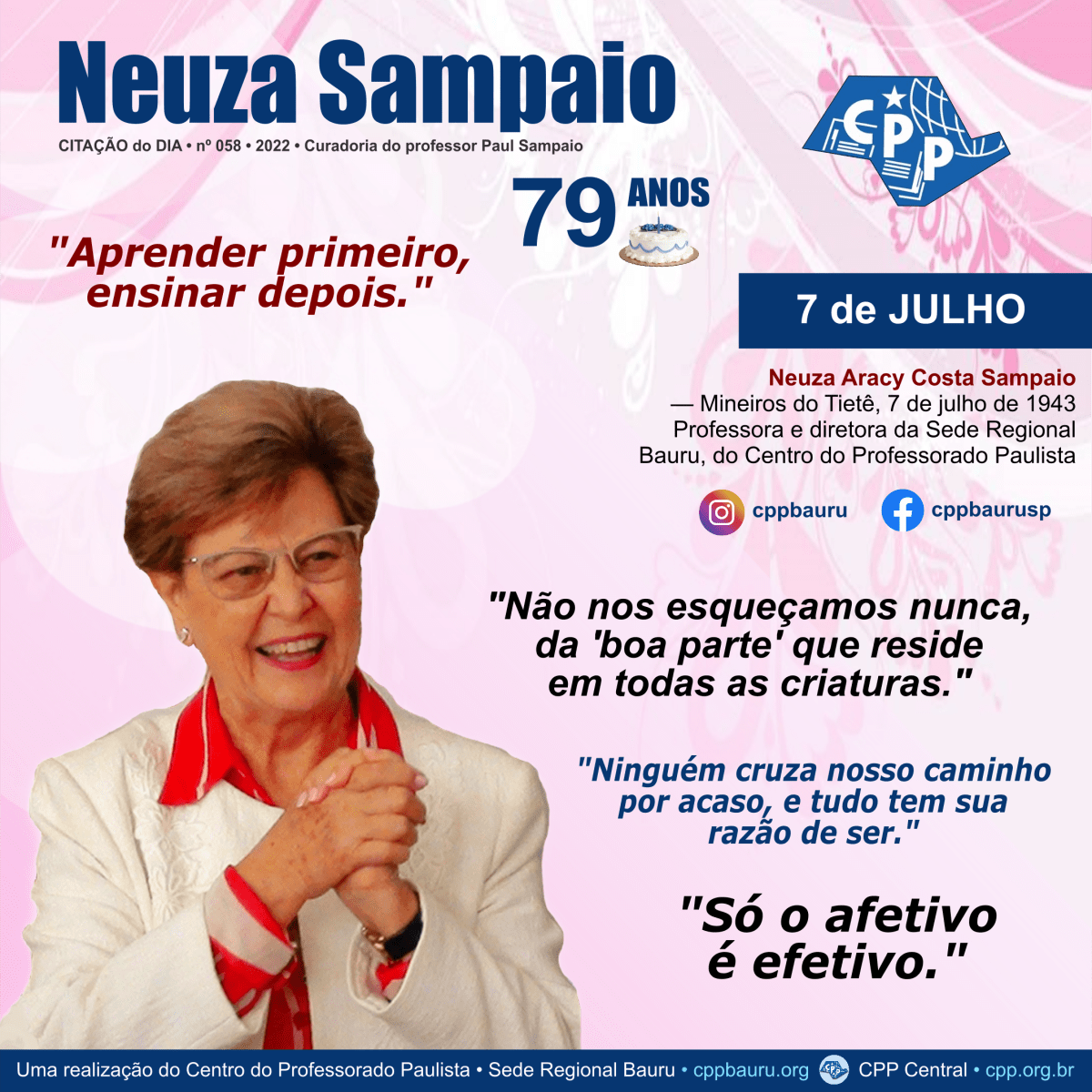 A Devoção pela Educação • Neuza Sampaio • 79&nbsp;Anos
