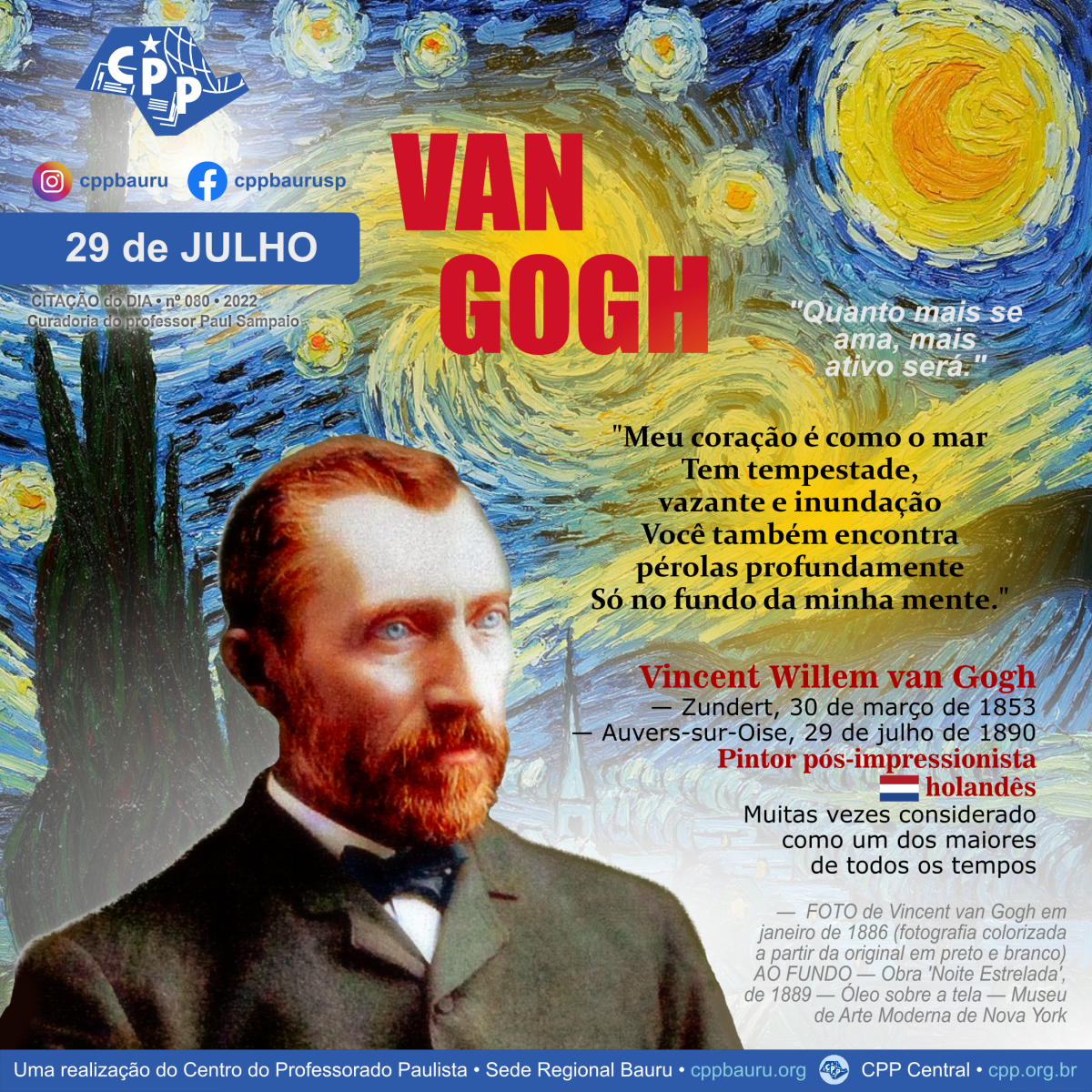 Noite Estrelada • Vincent van Gogh • 29 de Julho • 132 Anos do&nbsp;Falecimento