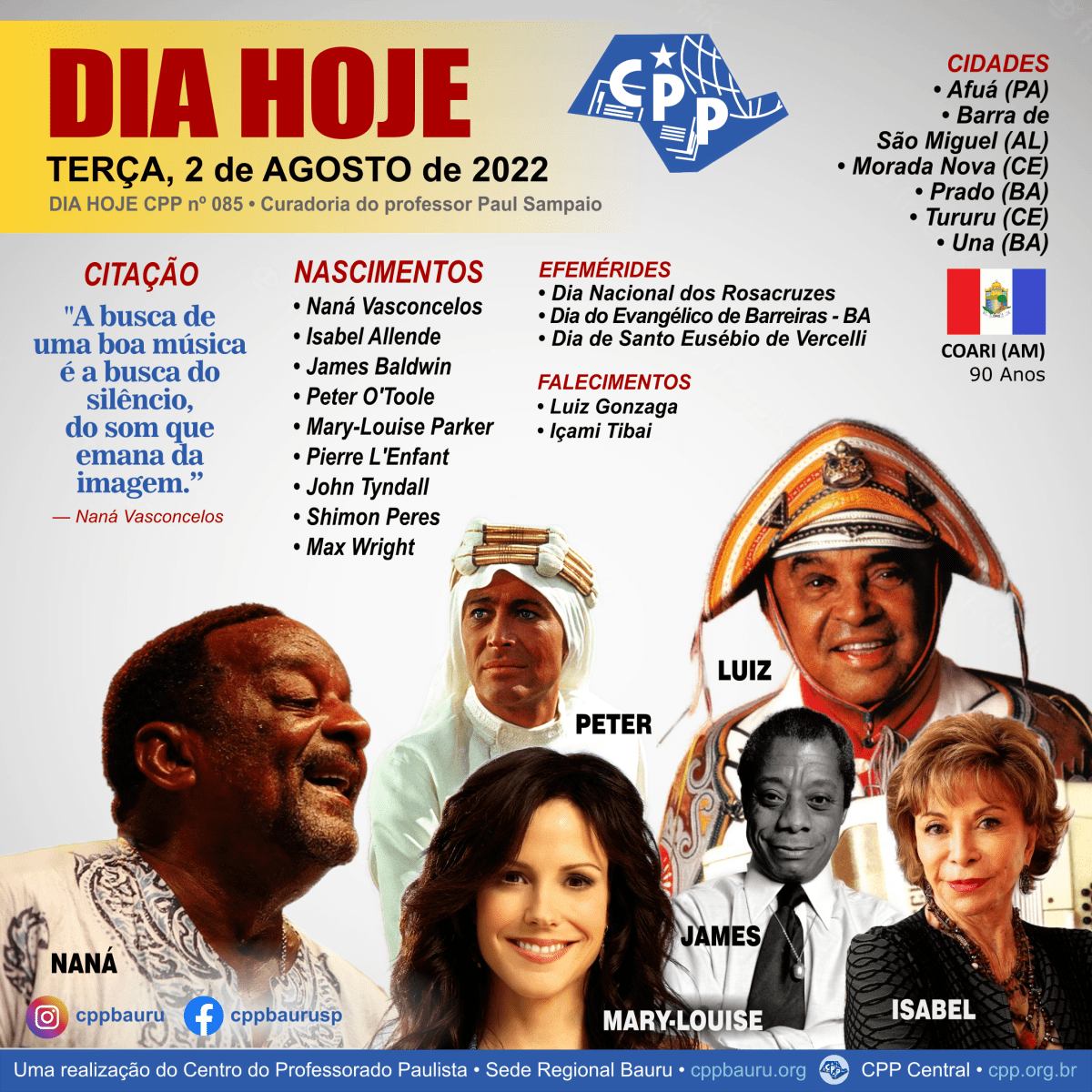 2 de Agosto de 2022 • Dia Hoje&nbsp;CPP