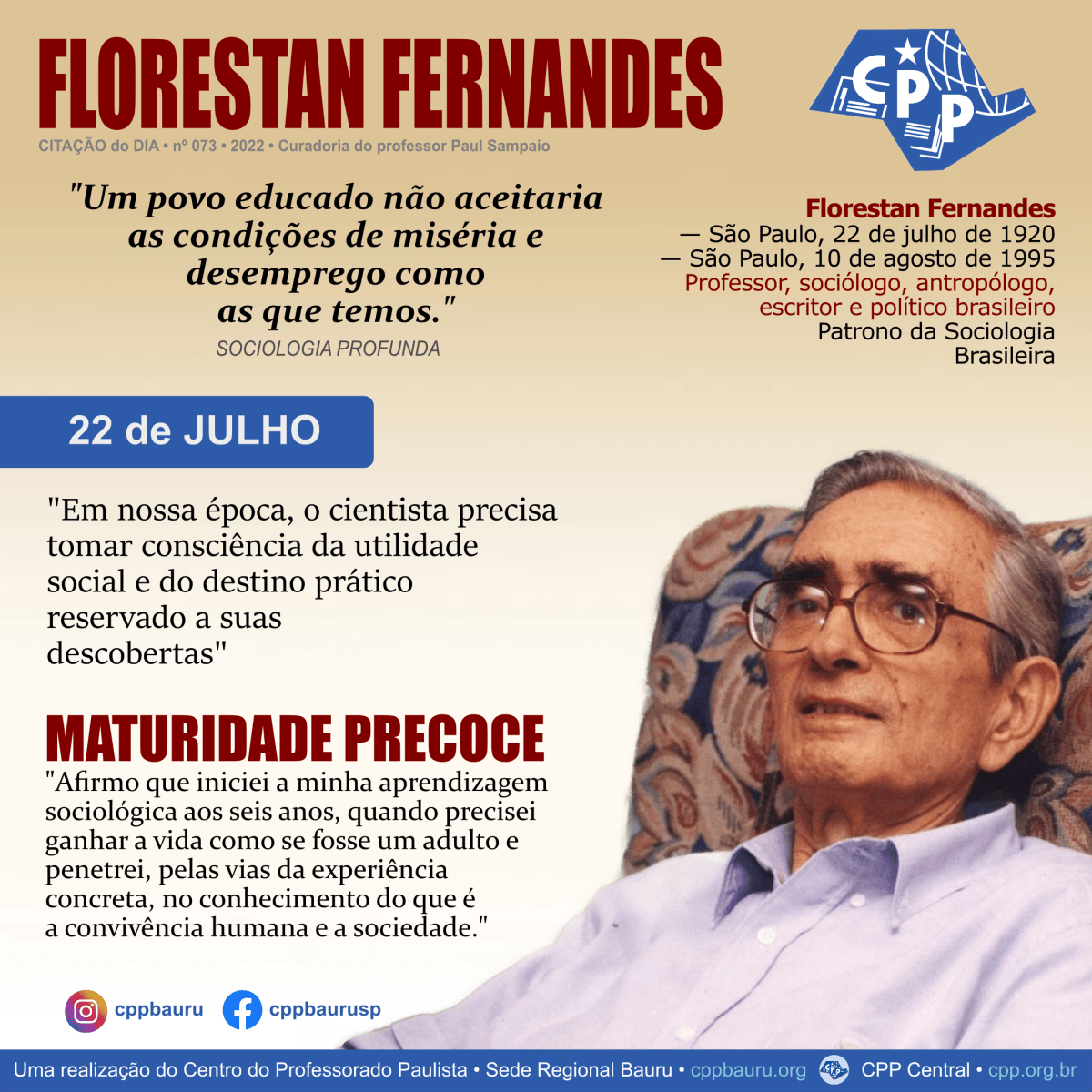 Sociologia Profunda • Florestan Fernandes • 102&nbsp;Anos