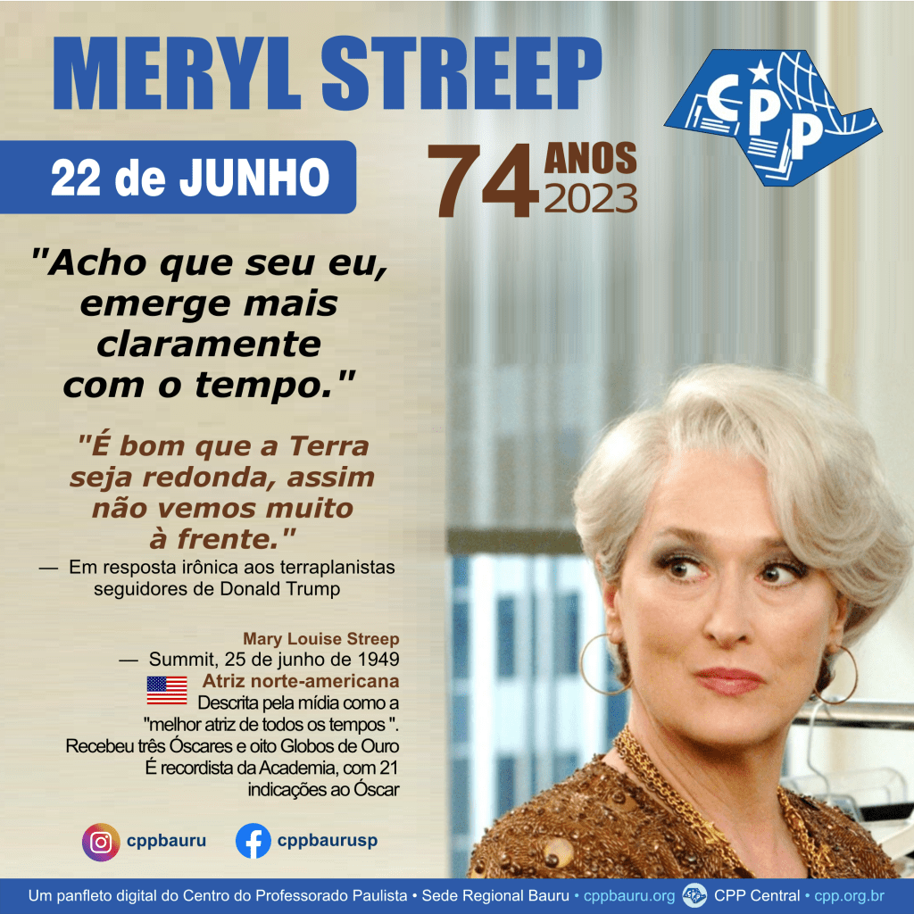 Meryl Streep • 74&nbsp;Anos
