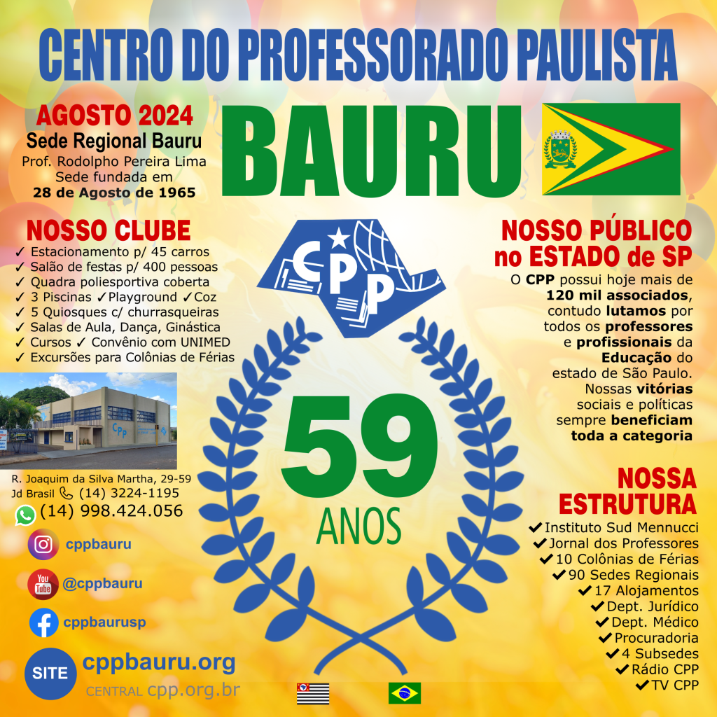 Aniversário do CPP Bauru 🕗 59&nbsp;Anos