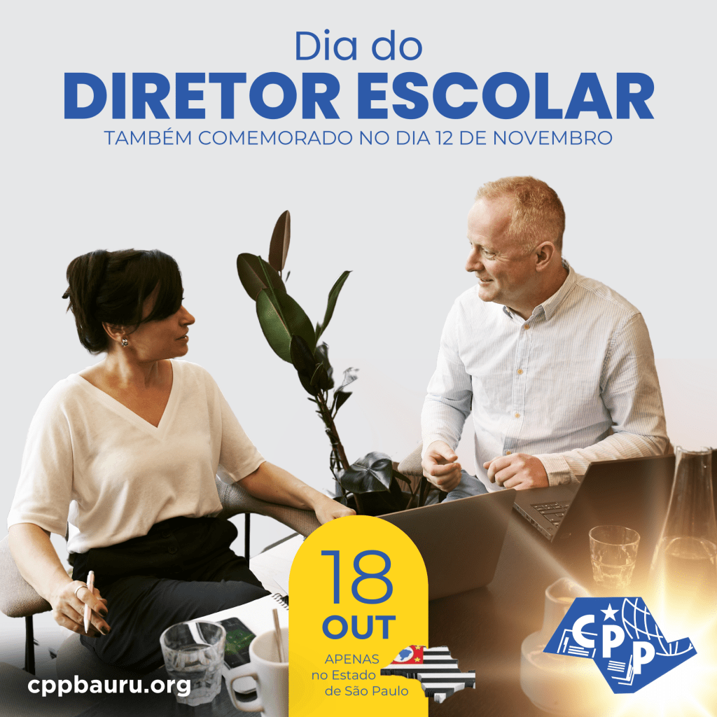 Dia do Diretor Escolar 🔔 18 de&nbsp;Outubro