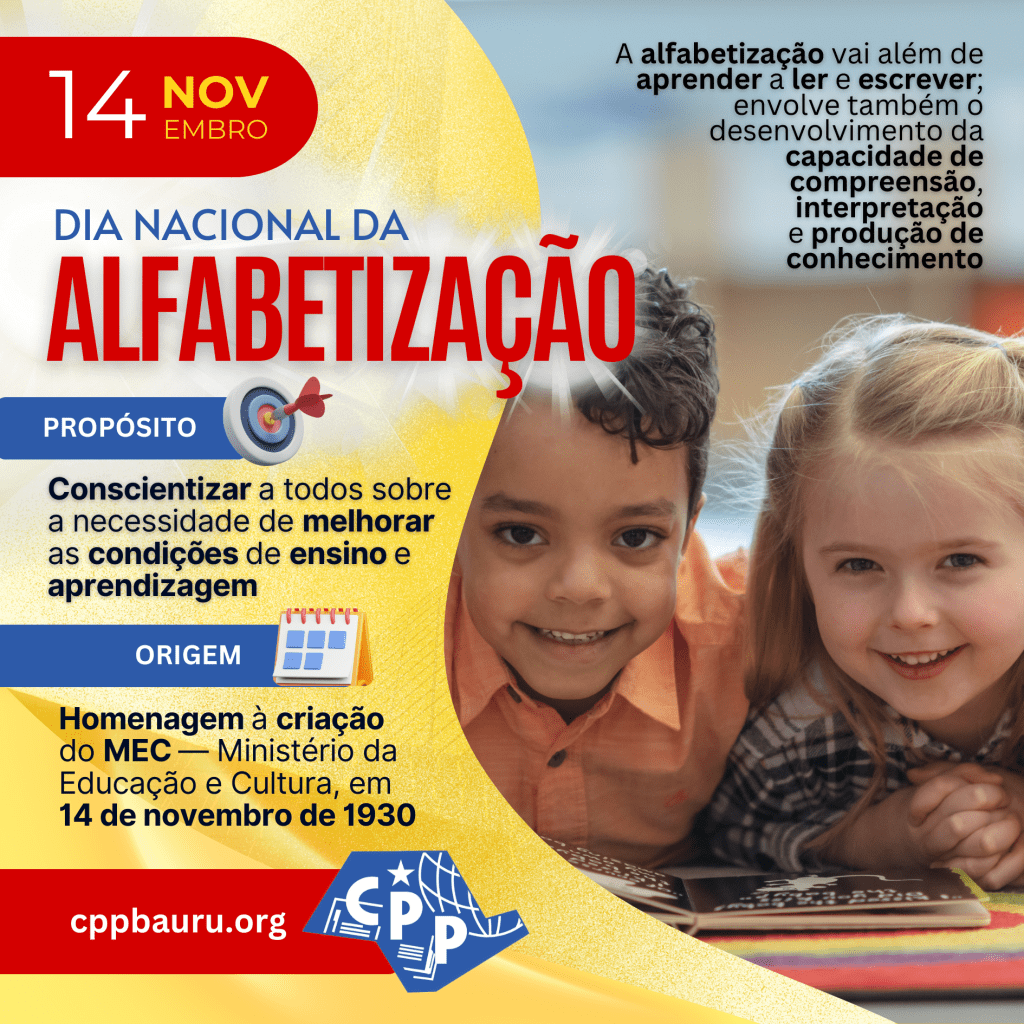 🔔 Dia Nacional da Alfabetização 🕗 14 de&nbsp;Novembro