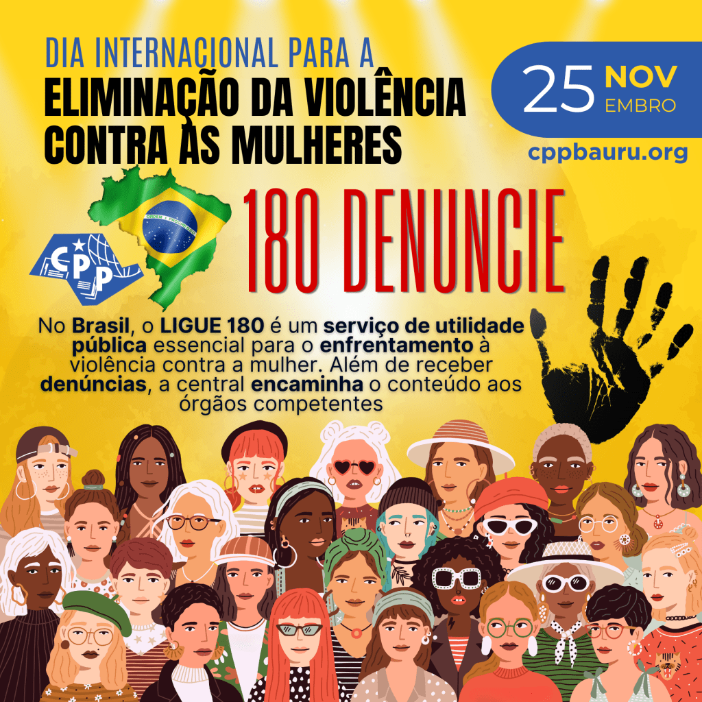 🔔 Dia Internacional para a Eliminação da Violência Contra as Mulheres 🕗 25 de&nbsp;Novembro