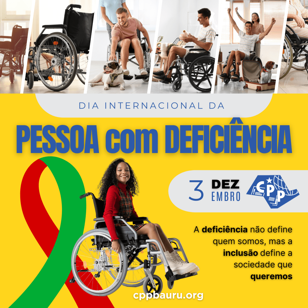 🔔 Dia Internacional da Pessoa com Deficiência 🕗 3 de&nbsp;Dezembro