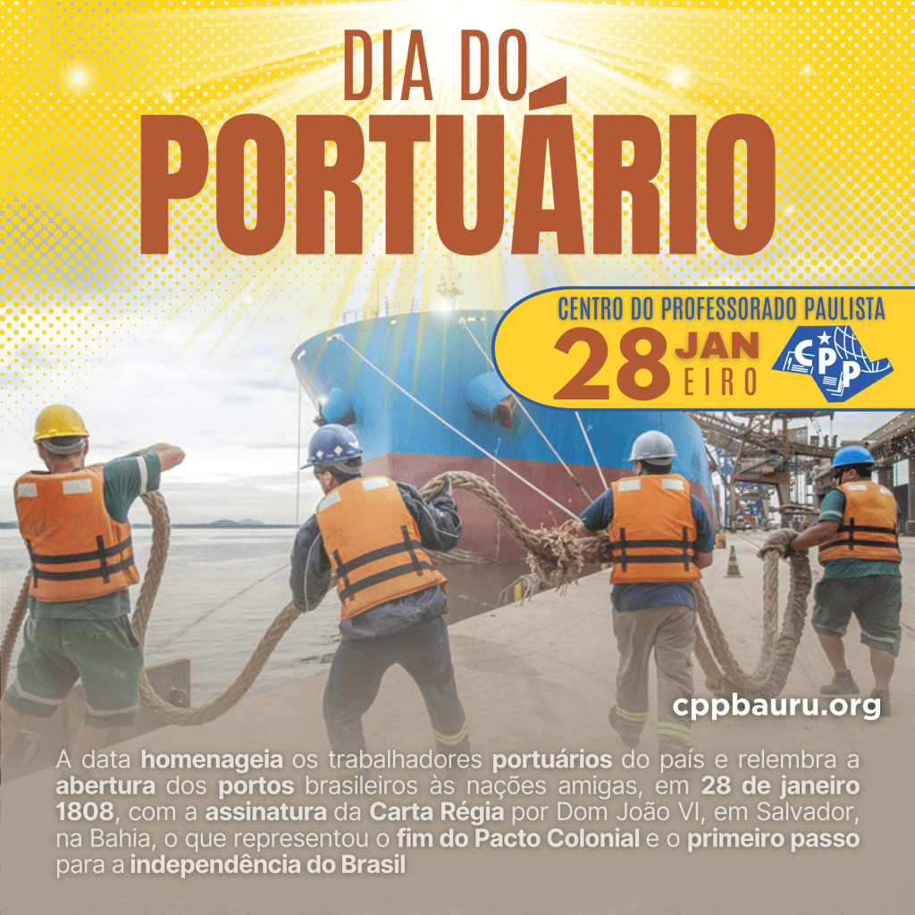 🔔 Dia do Portuário 🕗 28 de&nbsp;Janeiro