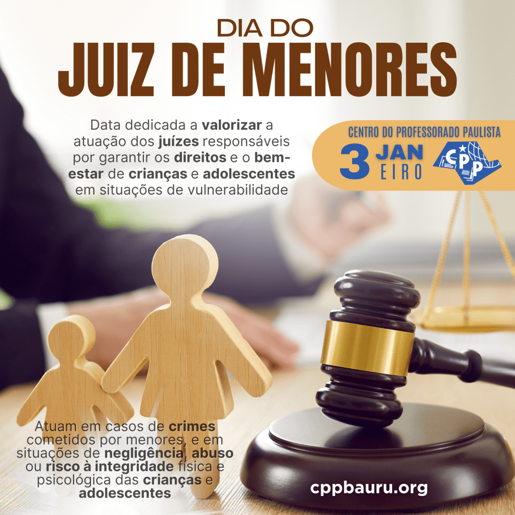 🔔 Dia do Juiz de Menores 🕗 3 de&nbsp;Janeiro