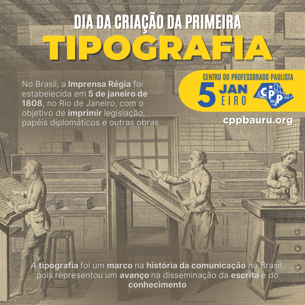 🔔 Dia da Criação da 1ª Tipografia 🕗 5 de&nbsp;Janeiro
