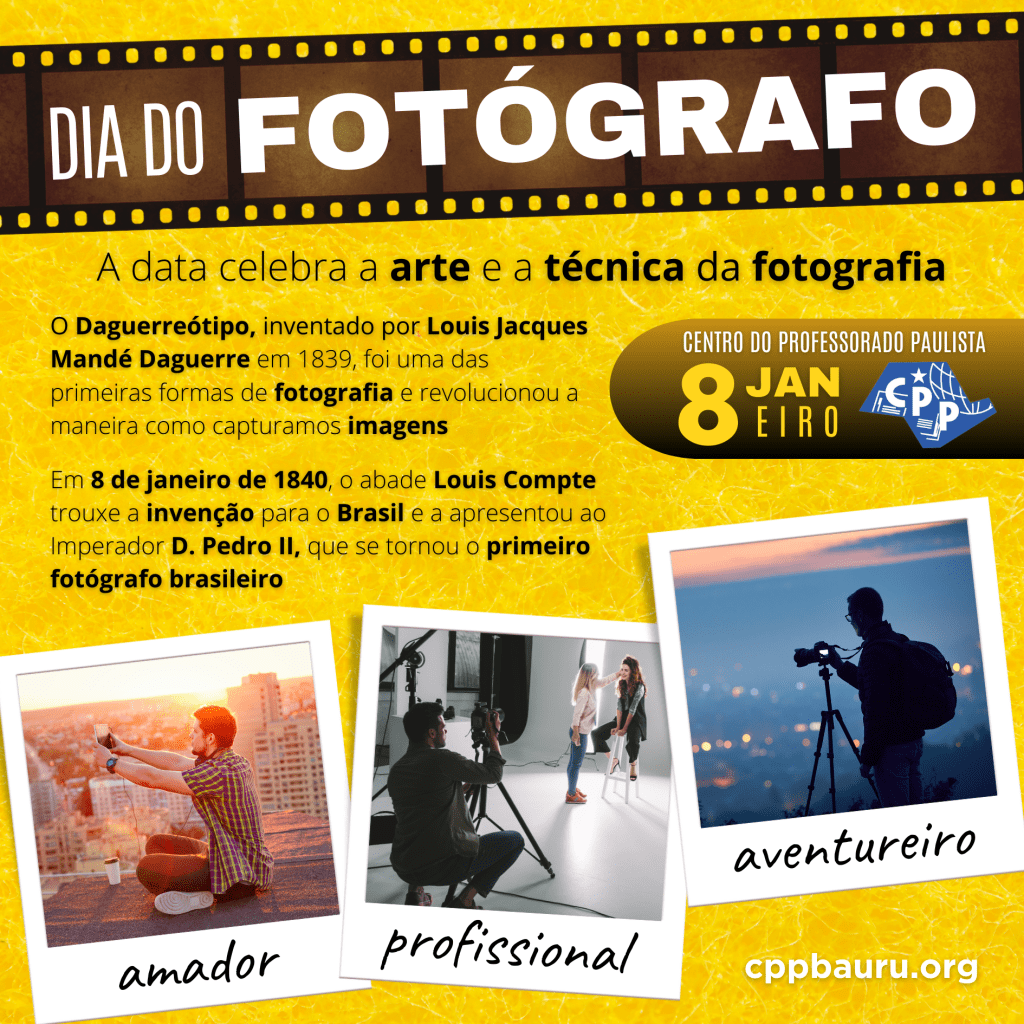 🔔 Dia do Fotógrafo 🕗 8 de&nbsp;Janeiro