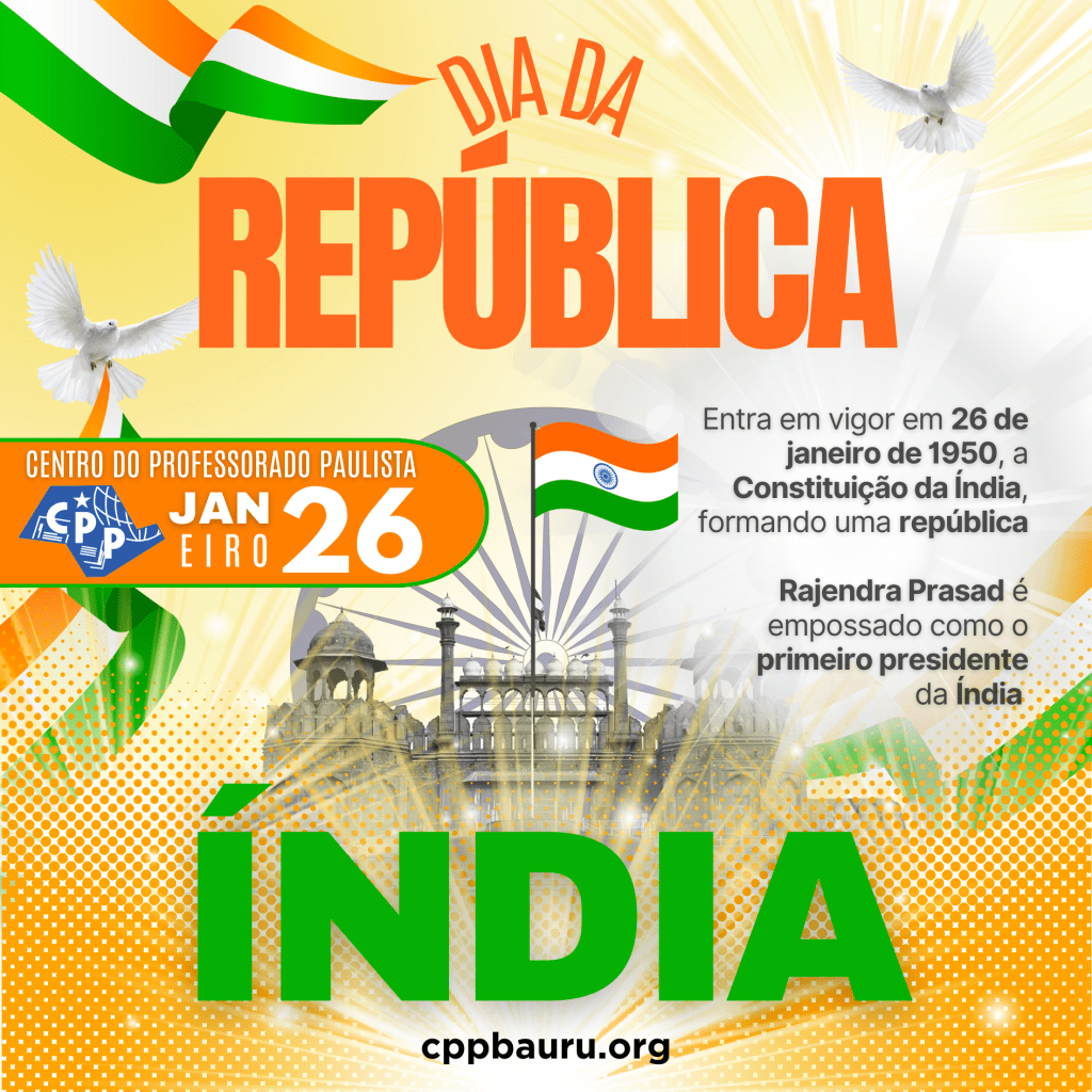 🔔 Dia da República da Índia 🕗 26 de&nbsp;Janeiro