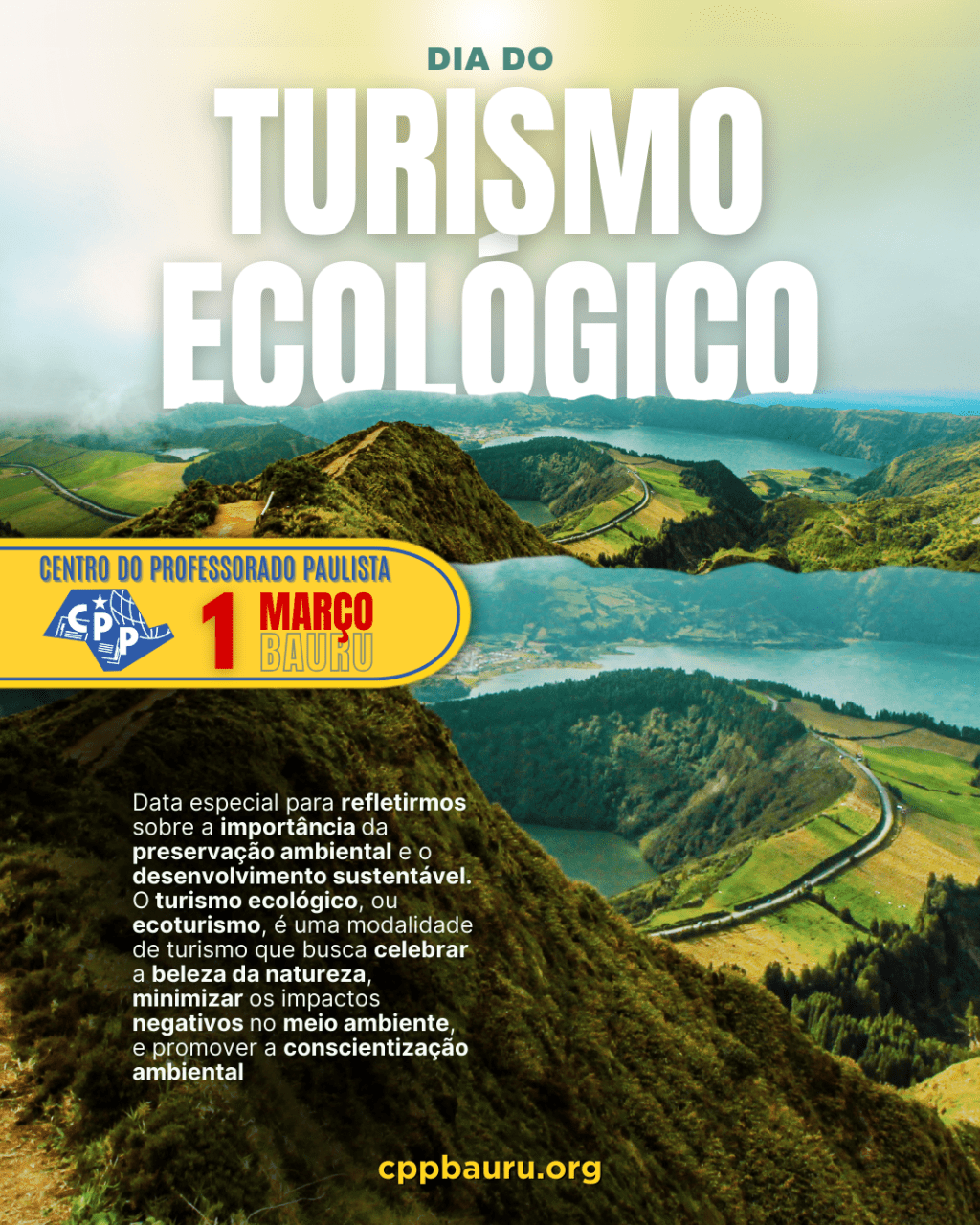 🔔 Dia do Turismo Ecológico 🕗 1 de&nbsp;Março