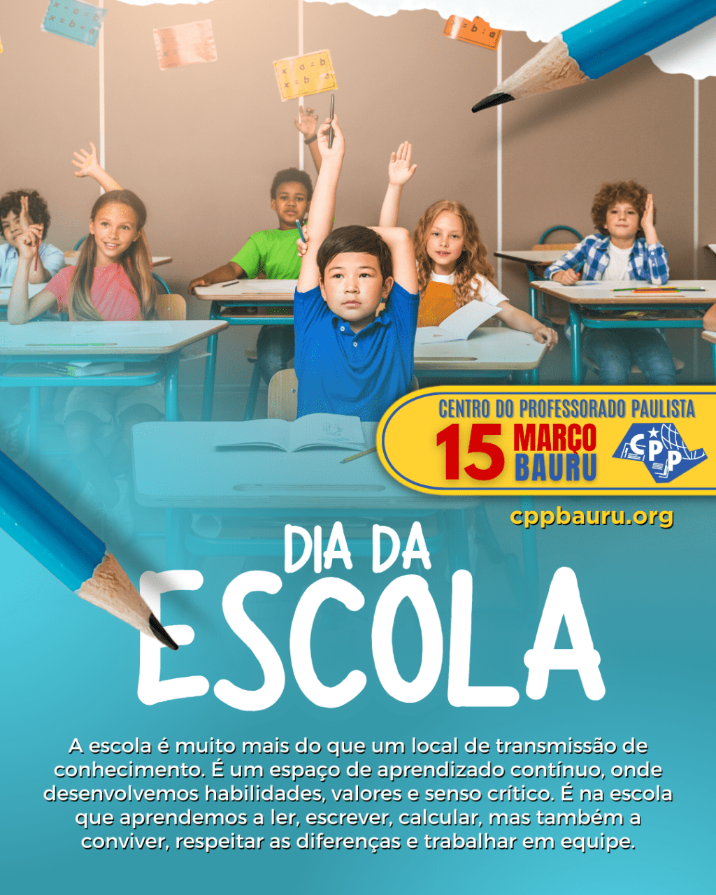 🔔 Dia da Escola 🕗 15 de&nbsp;Março