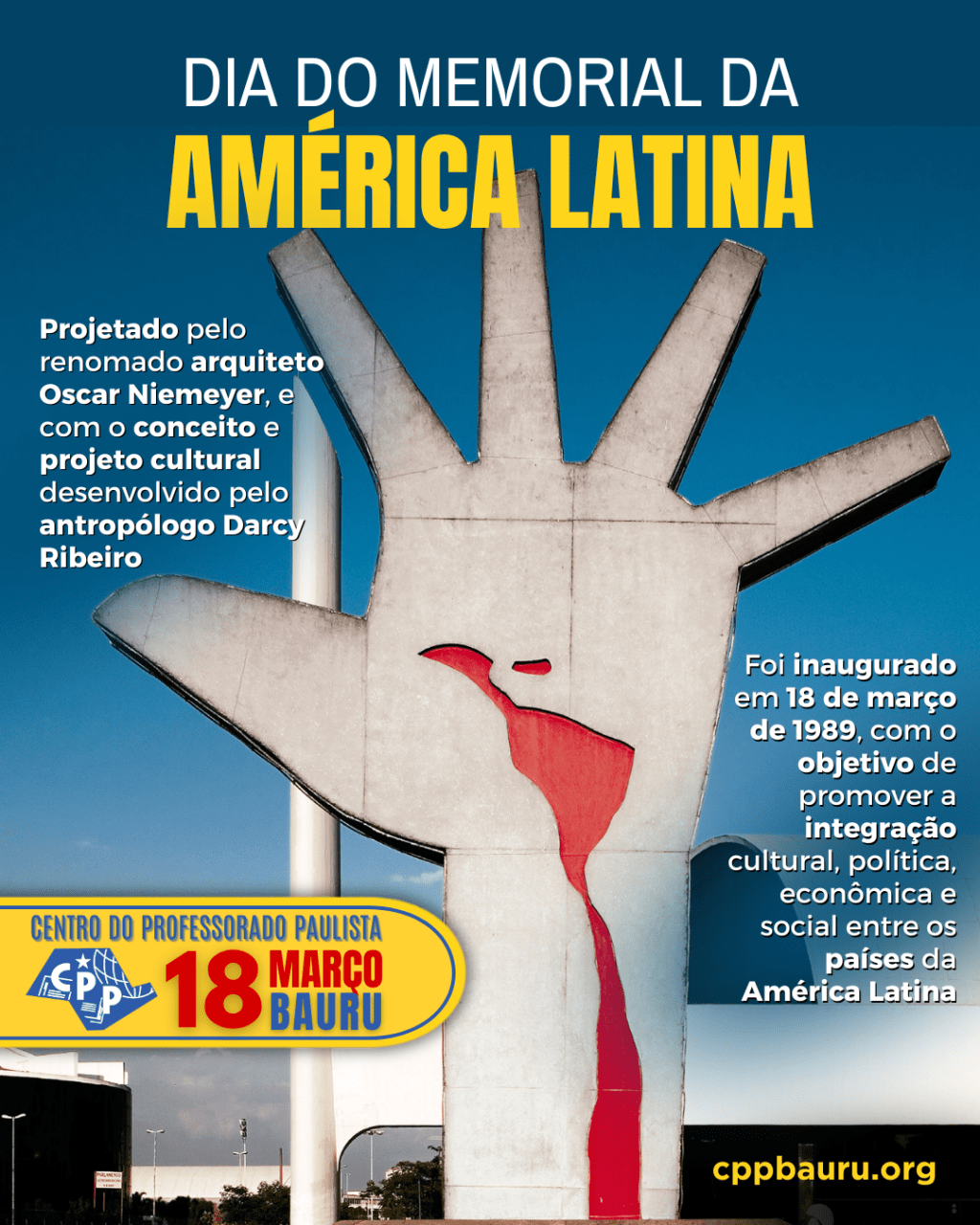 🔔 Dia do Memorial da América Latina 🕗 18 de&nbsp;Março