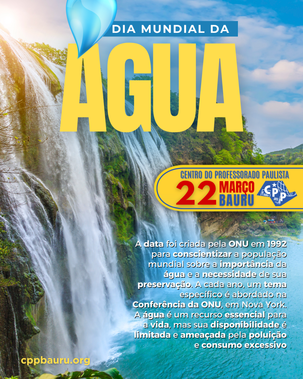 🔔 Dia Mundial da Água 🕗 22 de&nbsp;Março