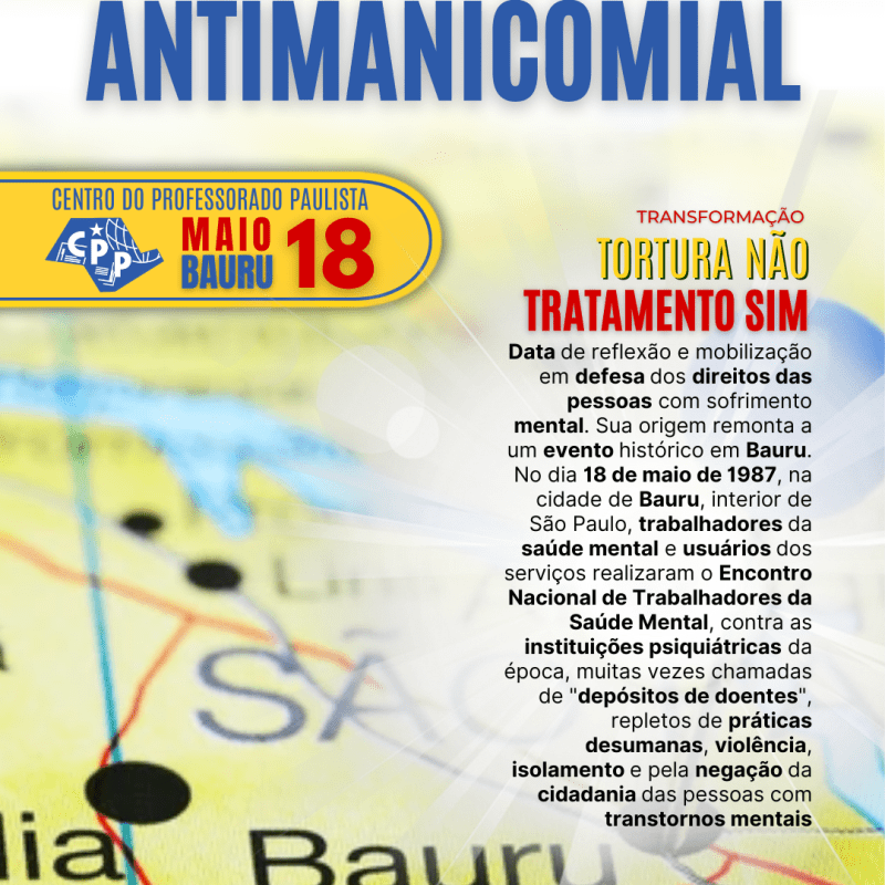 🔔 Dia Nacional da Luta Antimanicomial 🕗 18 de&nbsp;Maio