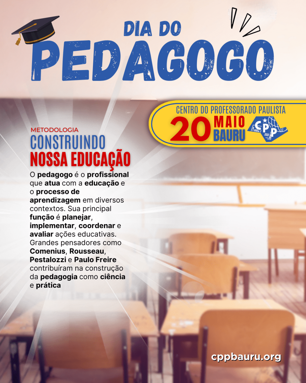🔔 Dia do Pedagogo 🕗 20 de&nbsp;Maio