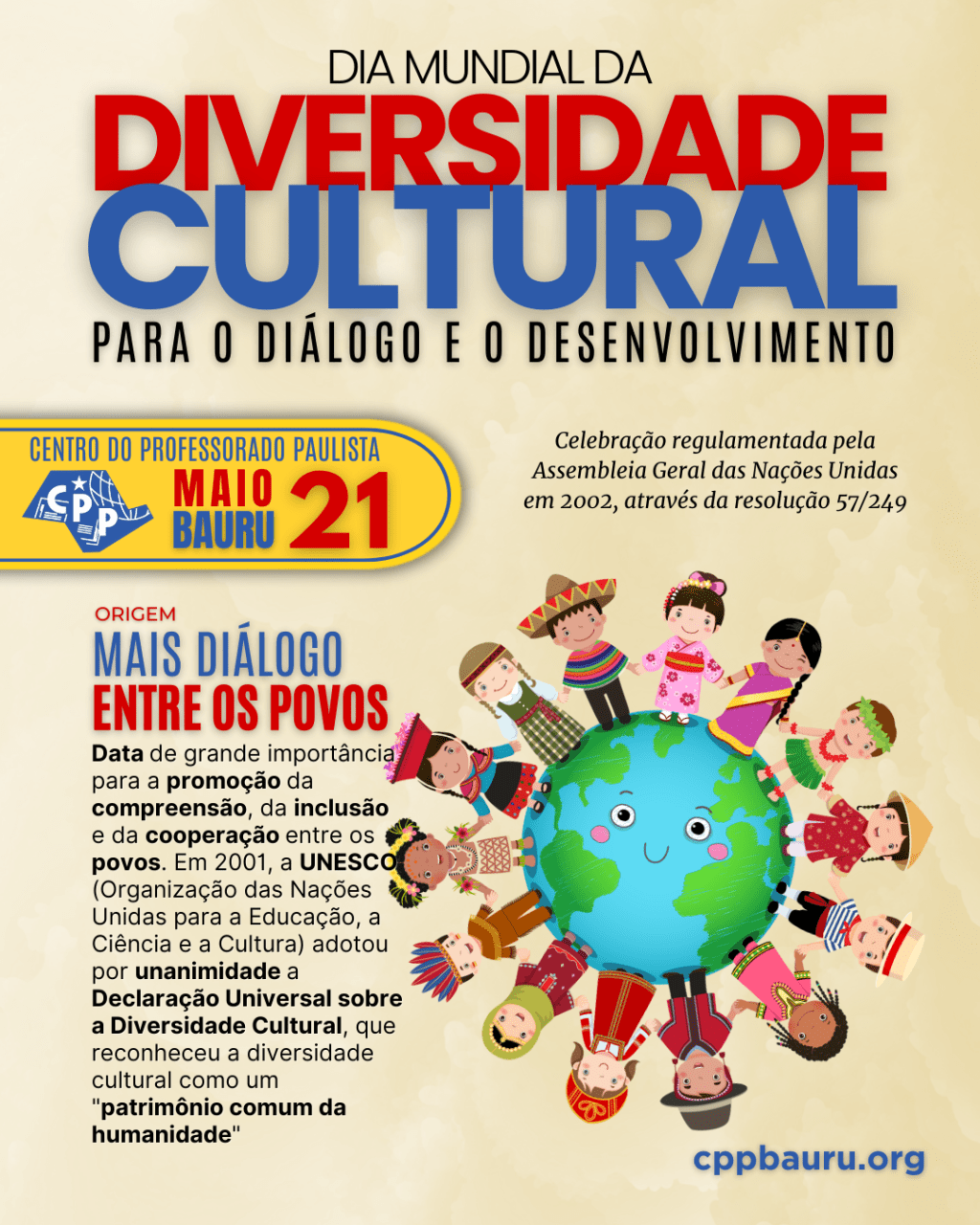 🔔 Dia Mundial da Diversidade Cultural 🕗 21 de&nbsp;Maio
