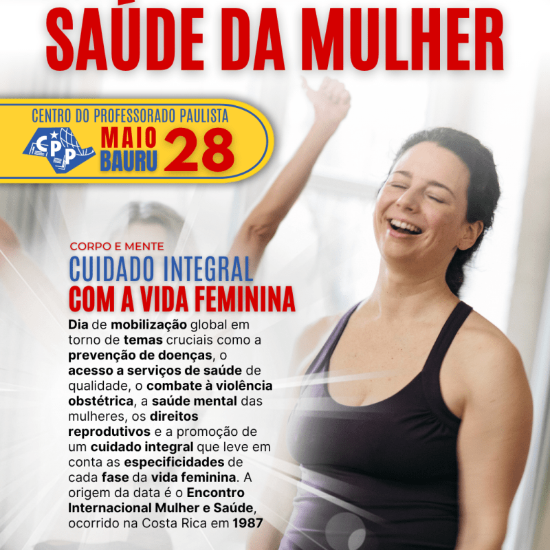 🔔 Dia Internacional de Luta pela Saúde da Mulher 🕗 28 de&nbsp;Maio
