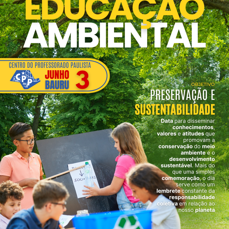 🔔 Dia Nacional da Educação Ambiental 🕗 3 de&nbsp;Junho