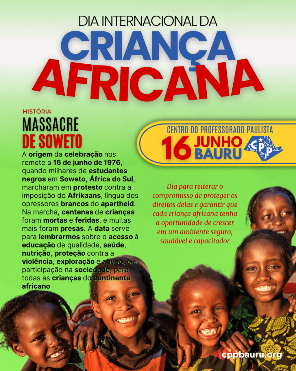 🔔 Dia Internacional da Criança Africana 🕗 16 de&nbsp;Junho