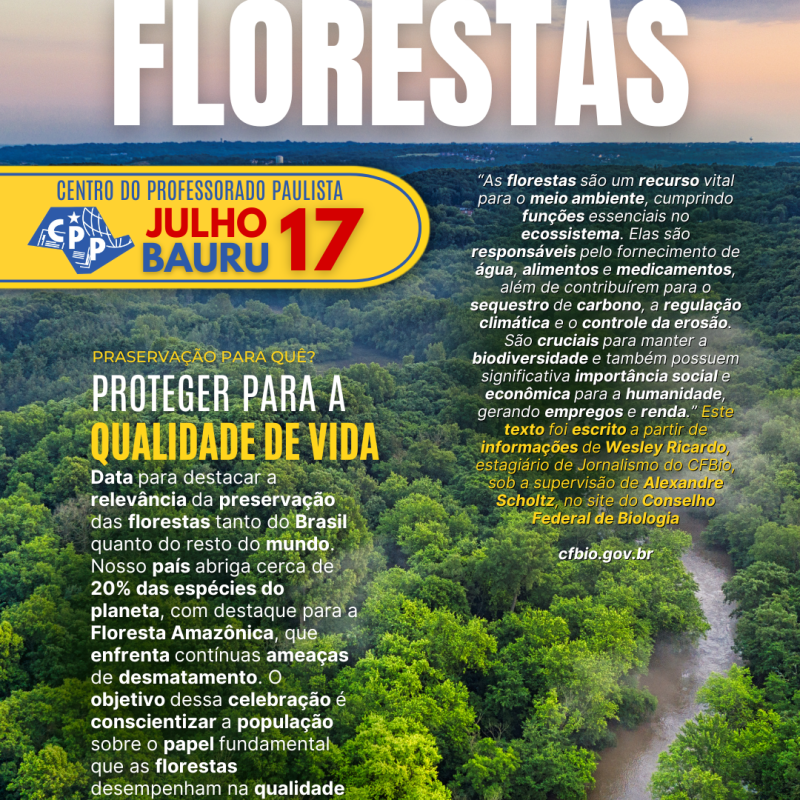 🔔 Dia de Proteção às Florestas 🕗 17 de&nbsp;Julho