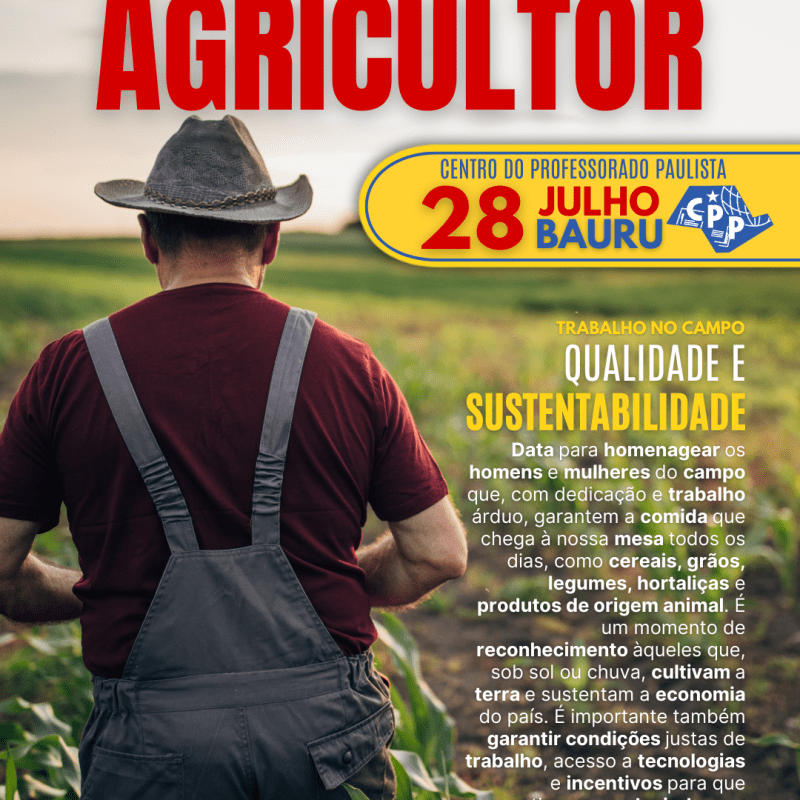 🔔 Dia do Agricultor 🕗 28 de&nbsp;Julho