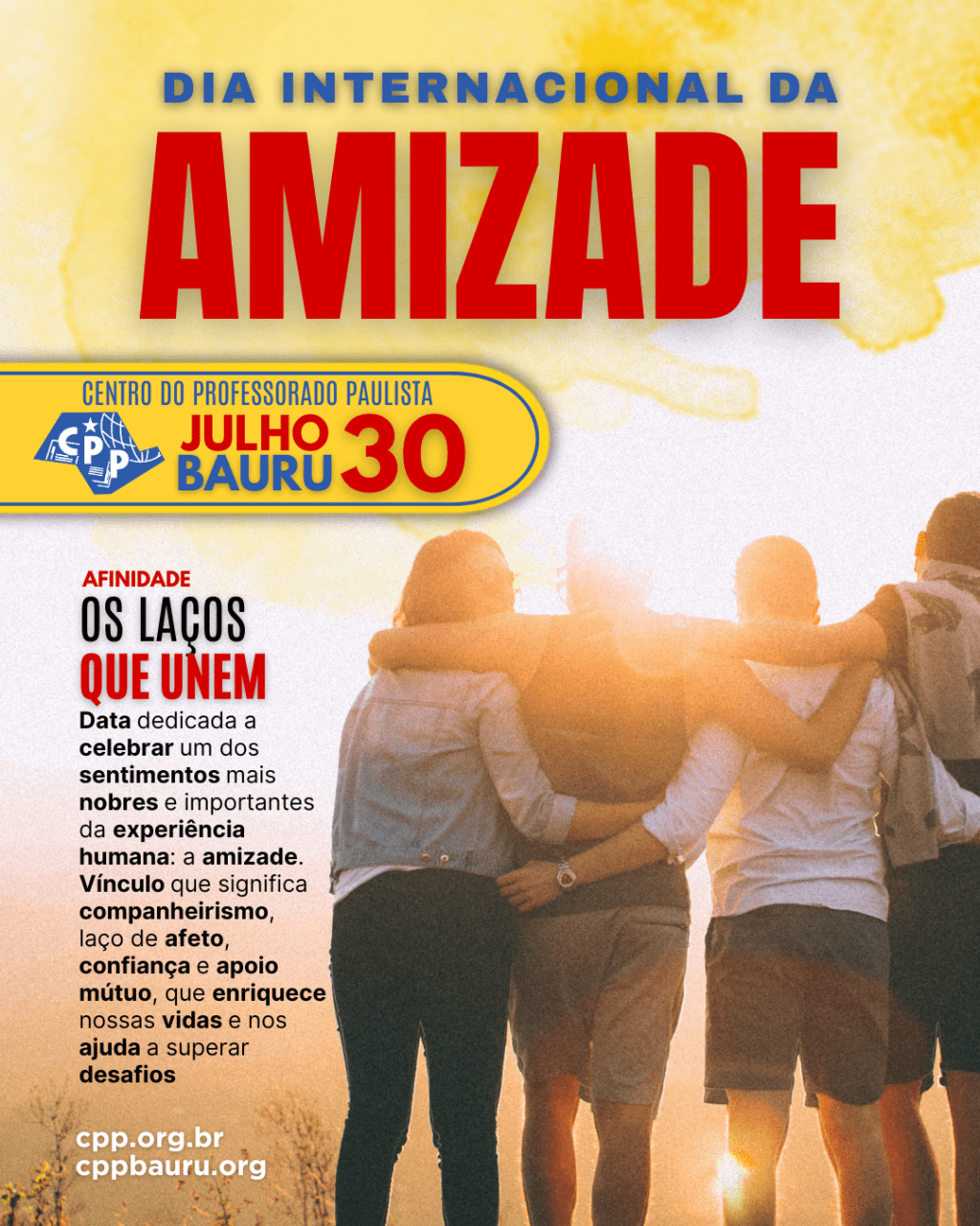 🔔 Dia Internacional da Amizade 🕗 30 de&nbsp;Julho
