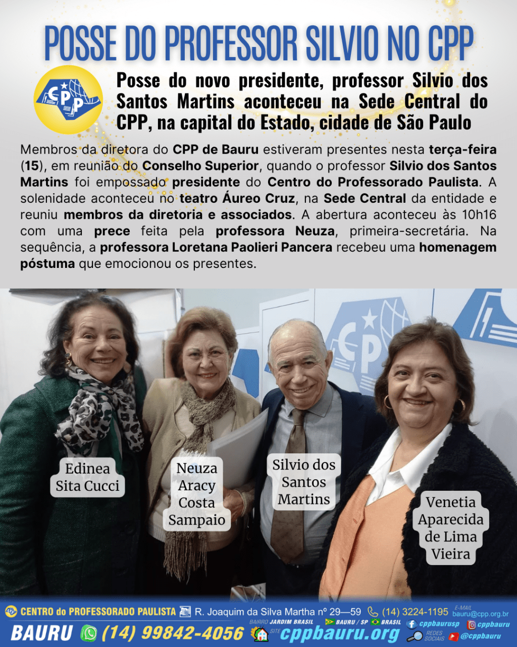 Bauru na Posse do Presidente do&nbsp;CPP