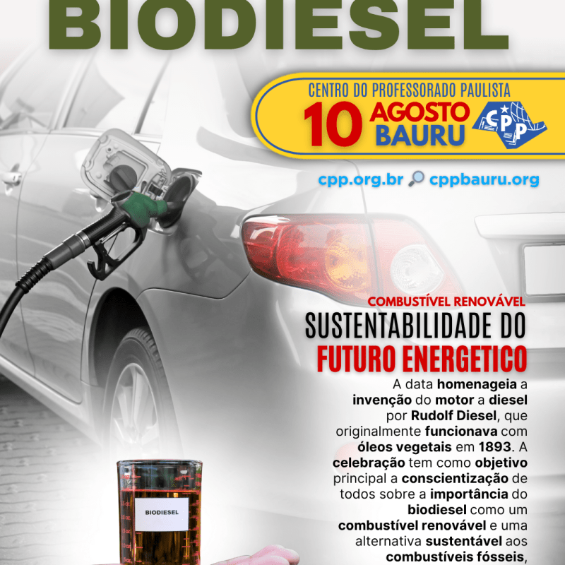 🔔 Dia Internacional do Biodiesel 🕗 10 de&nbsp;Agosto