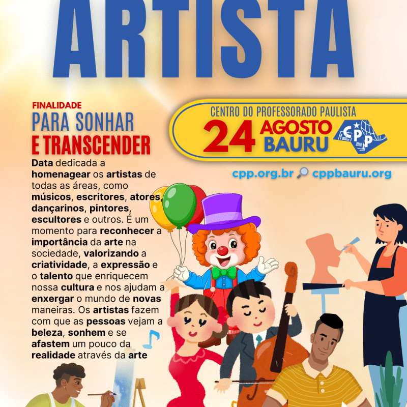 🔔 Dia do Artista 🕗 24 de&nbsp;Agosto