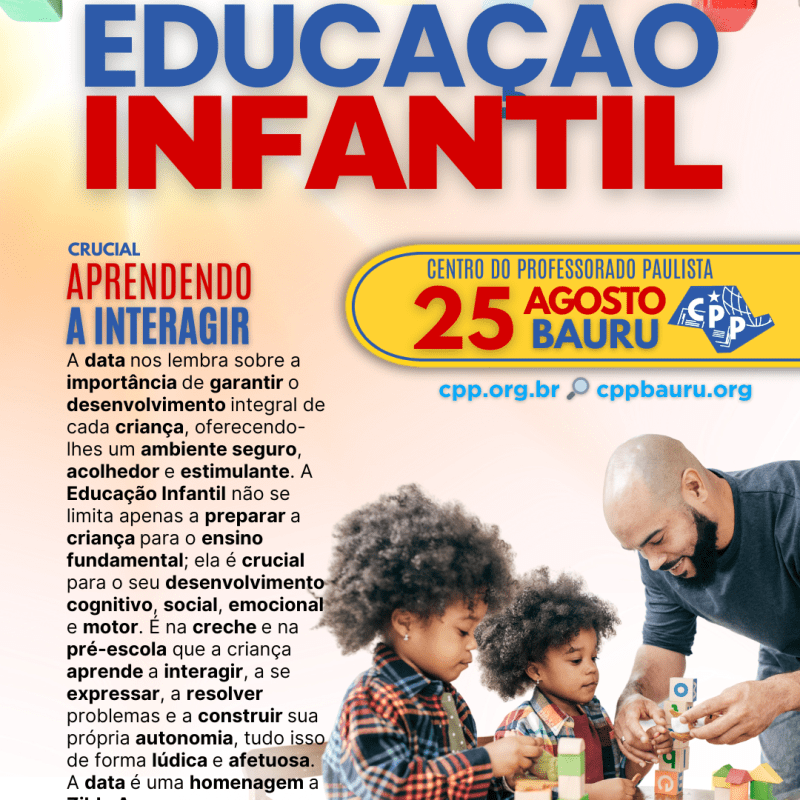 🔔 Dia Nacional da Educação Infantil 🕗 25 de&nbsp;Agosto