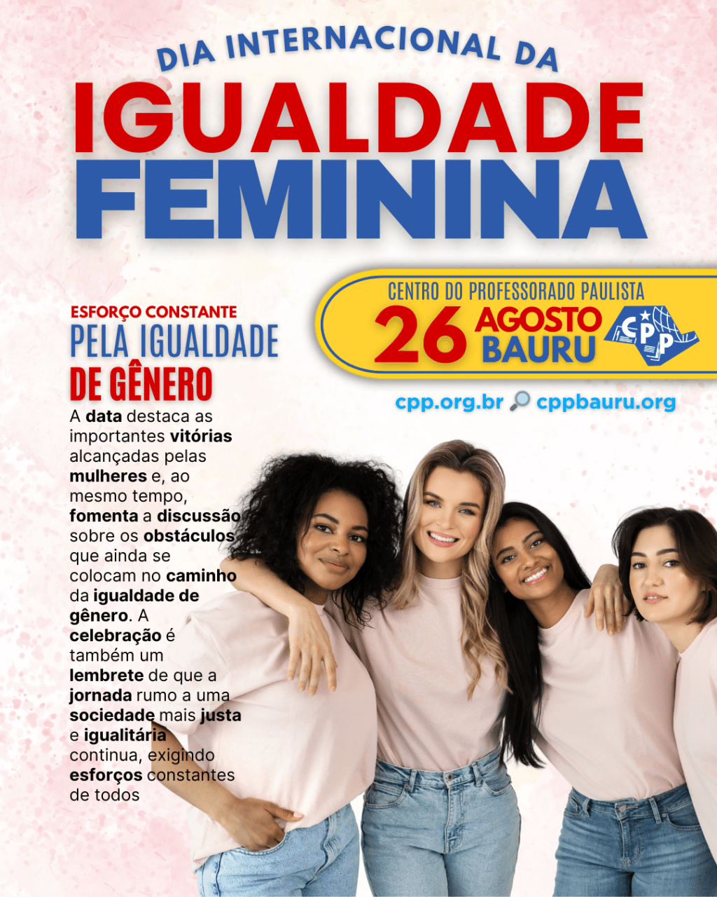 🔔 Dia Internacional da Igualdade Feminina 🕗 26 de&nbsp;Agosto