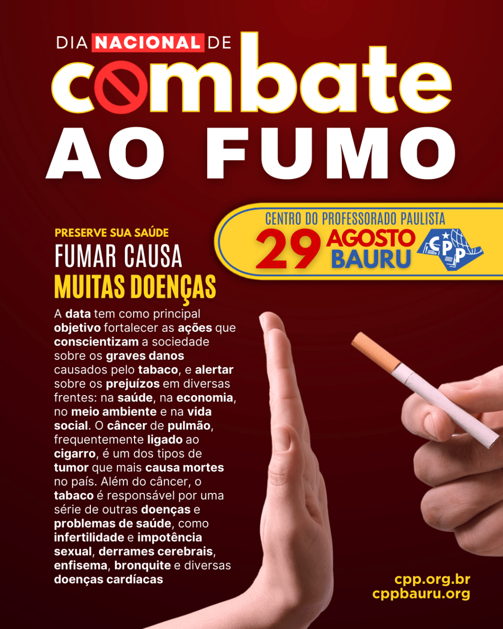 🔔 Dia Nacional de Combate ao Fumo 🕗 29 de&nbsp;Agosto