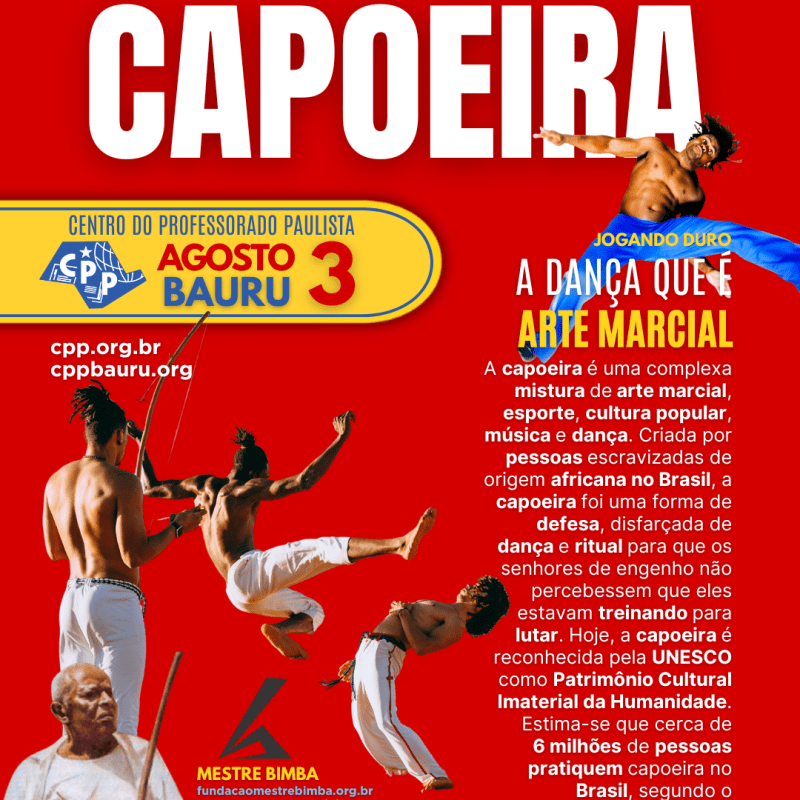 🔔 Dia da Capoeira 🕗 3 de&nbsp;Agosto