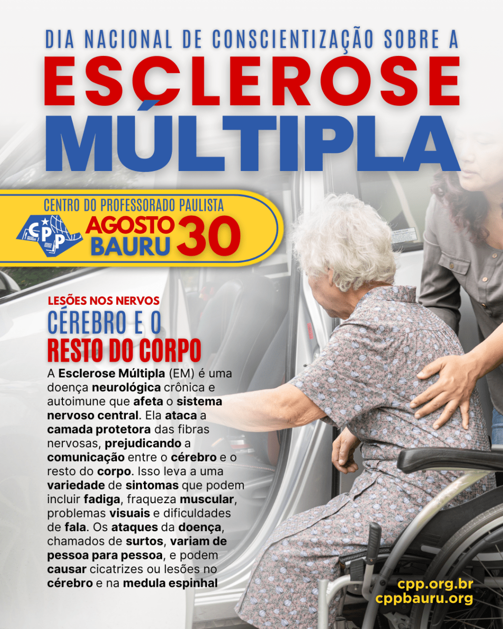 🔔 Dia Nacional de Conscientização sobre a Esclerose Múltipla 🕗 30 de&nbsp;Agosto