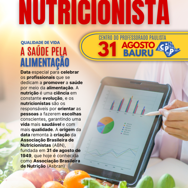 🔔 Dia do Nutricionista 🕗 31 de&nbsp;Agosto