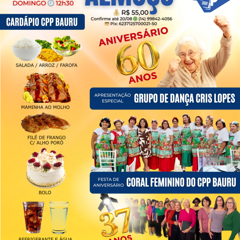 🍽️ Almoço de Aniversário 🎂 CPP Bauru 60&nbsp;Anos