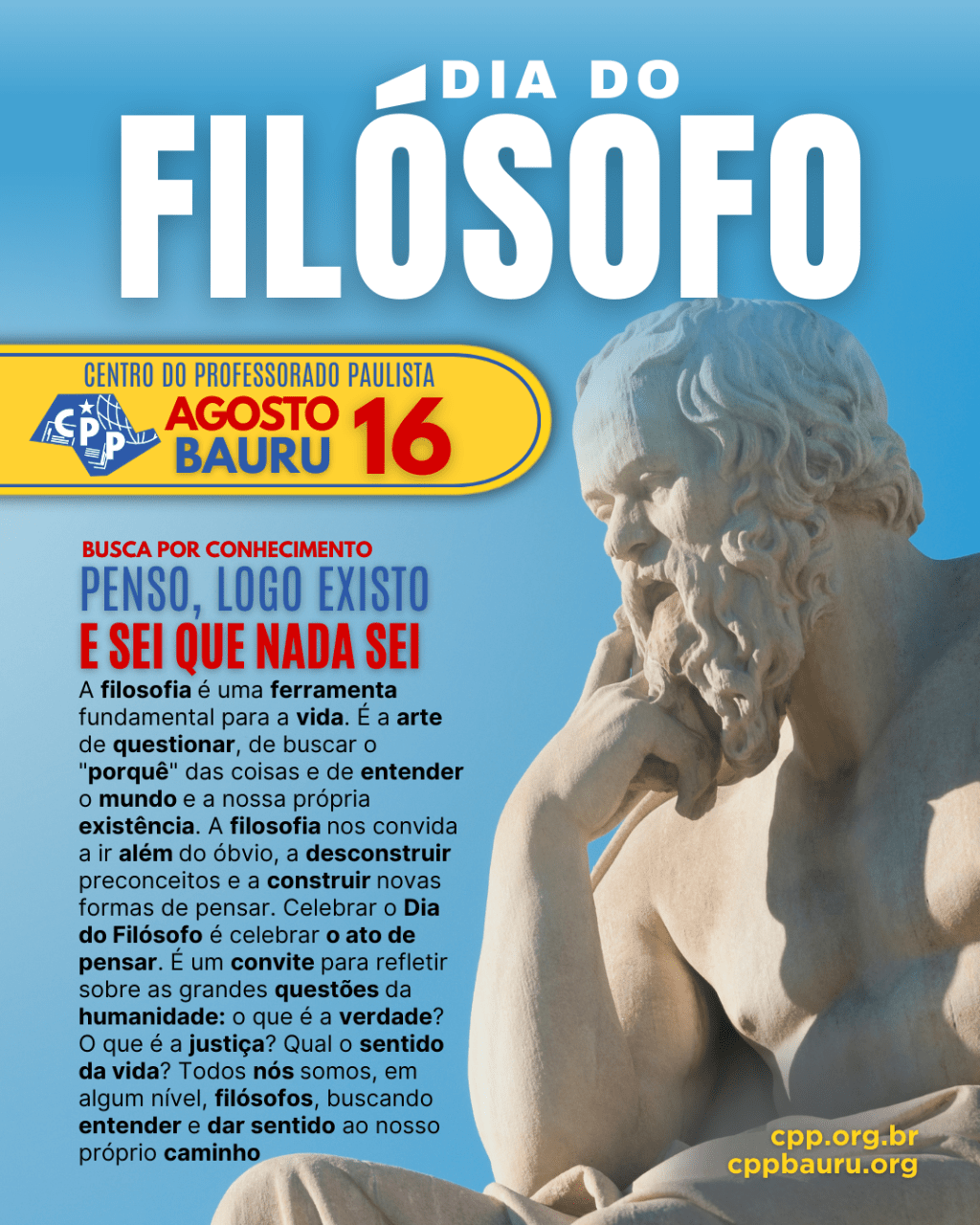 🔔 Dia do Filósofo 🕗 16 de&nbsp;Agosto