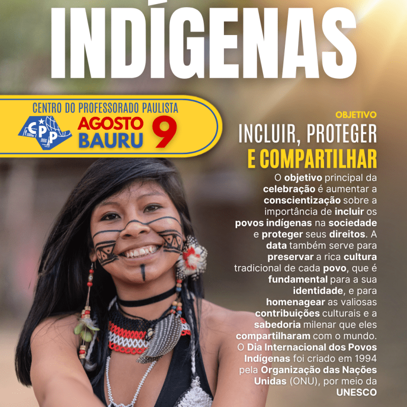 🔔 Dia Internacional dos Povos Indígenas 🕗 9 de&nbsp;Agosto