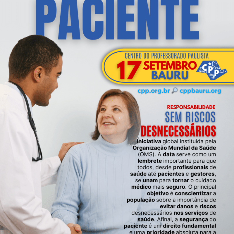 🔔 Dia Mundial da Segurança do Paciente 🕗 17 de&nbsp;Setembro