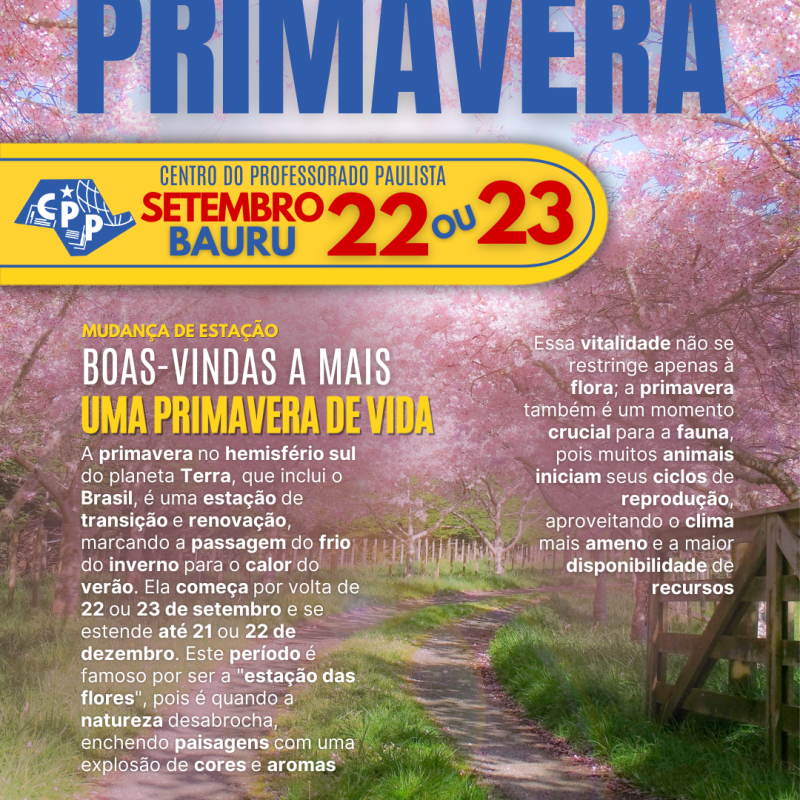 🔔 Início da Primavera 🕗 22 ou 23 de&nbsp;Setembro