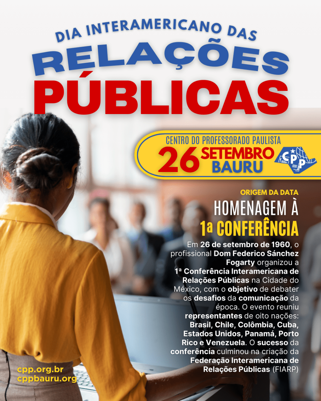 🔔 Dia Interamericano das Relações Públicas 🕗 26 de&nbsp;Setembro