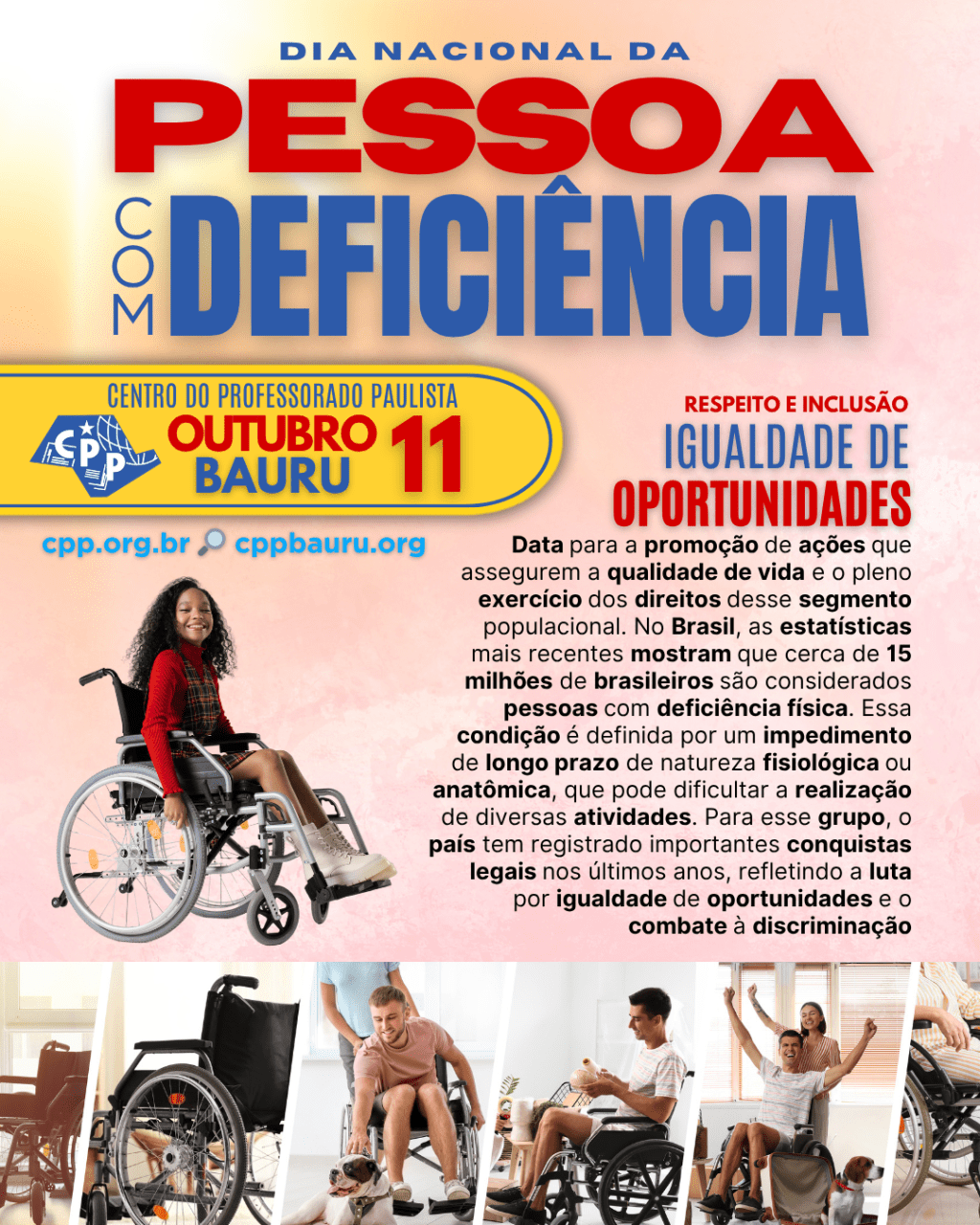 🔔 Dia Nacional da Pessoa com Deficiência Física 🕗 11 de&nbsp;Outubro