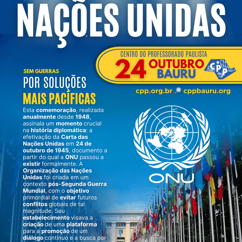 🔔 Dia das Nações Unidas 🕗 24 de&nbsp;Outubro