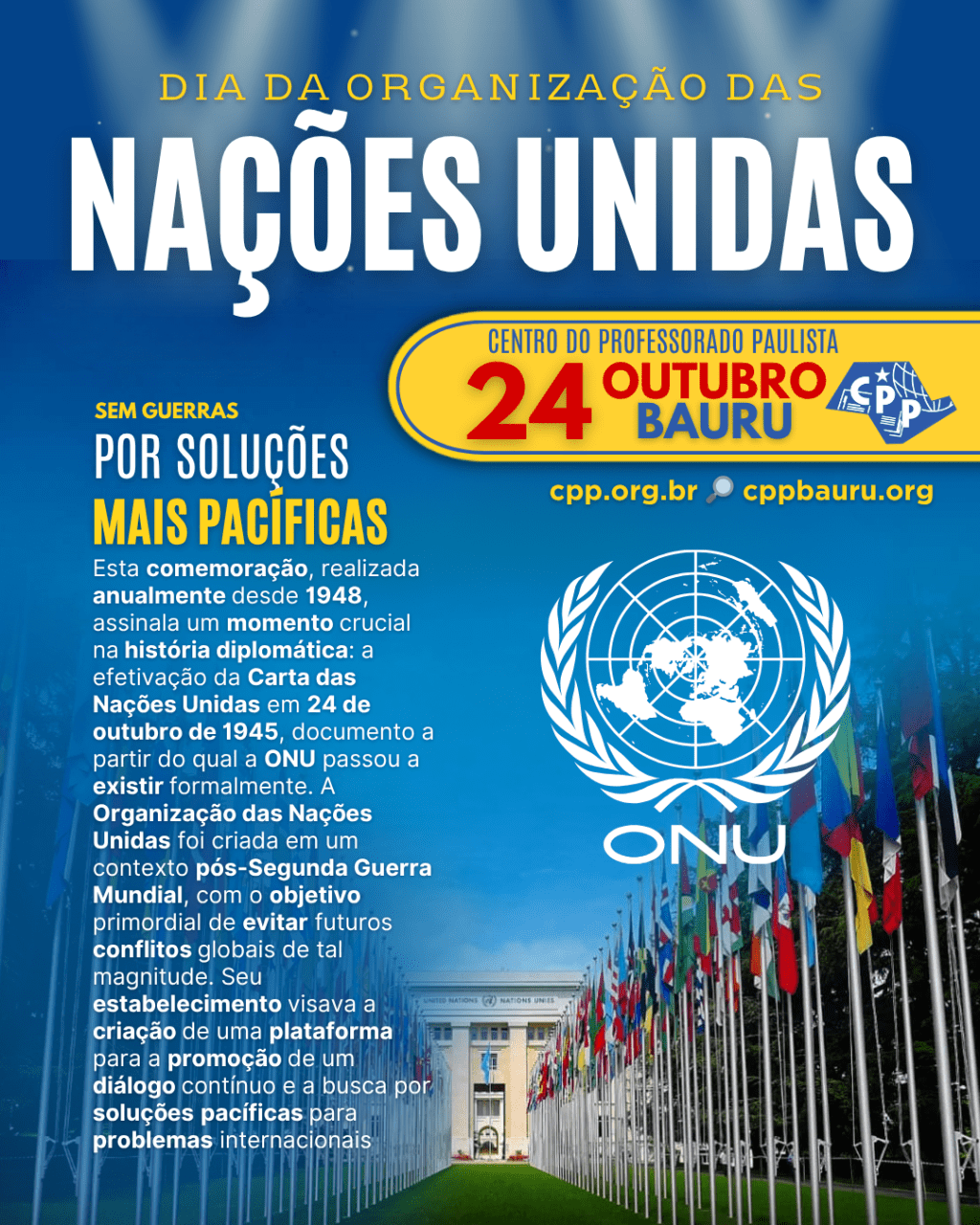 🔔 Dia das Nações Unidas 🕗 24 de&nbsp;Outubro