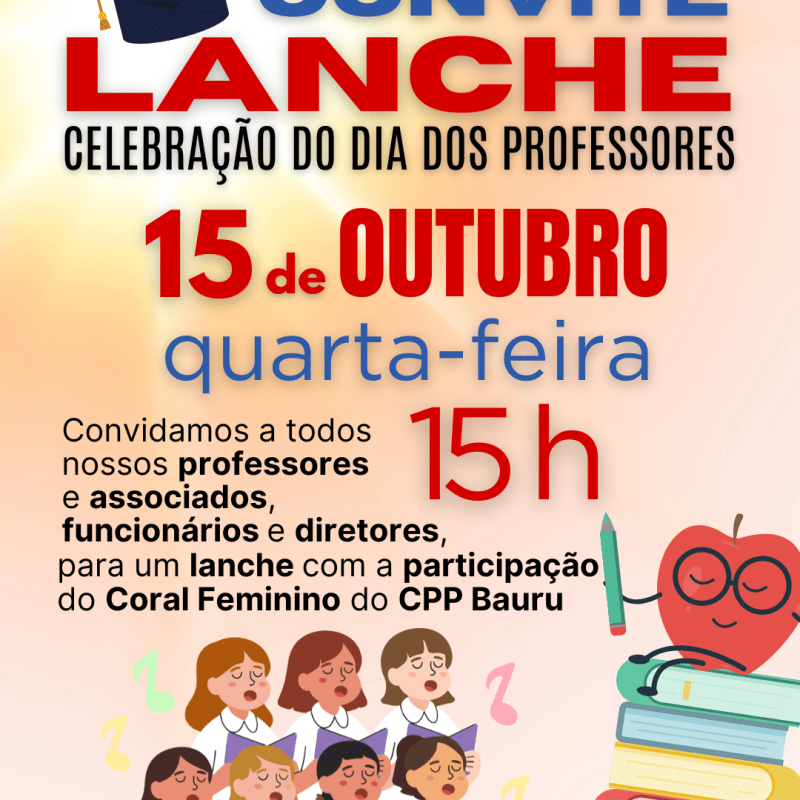💎 Convite Especial: Lanche em Celebração do Dia Dos&nbsp;Professores